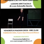 I bambini cattivi non esistono spettacolo teatrale